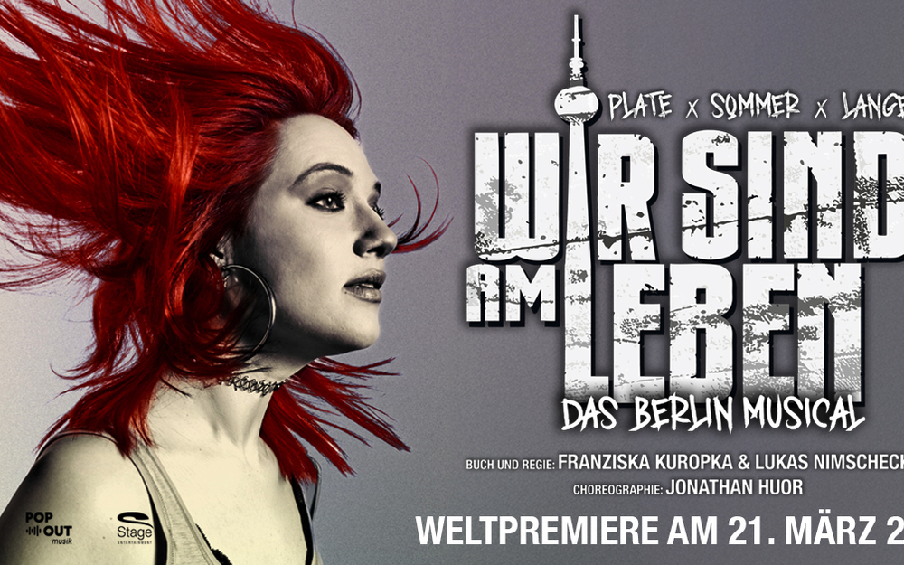WIR SIND AM LEBEN Das Berlin Musical im Advent